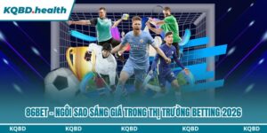 86BET - Ngôi Sao Sáng Giá Trong Thị Trường Betting 2026 23 86BET